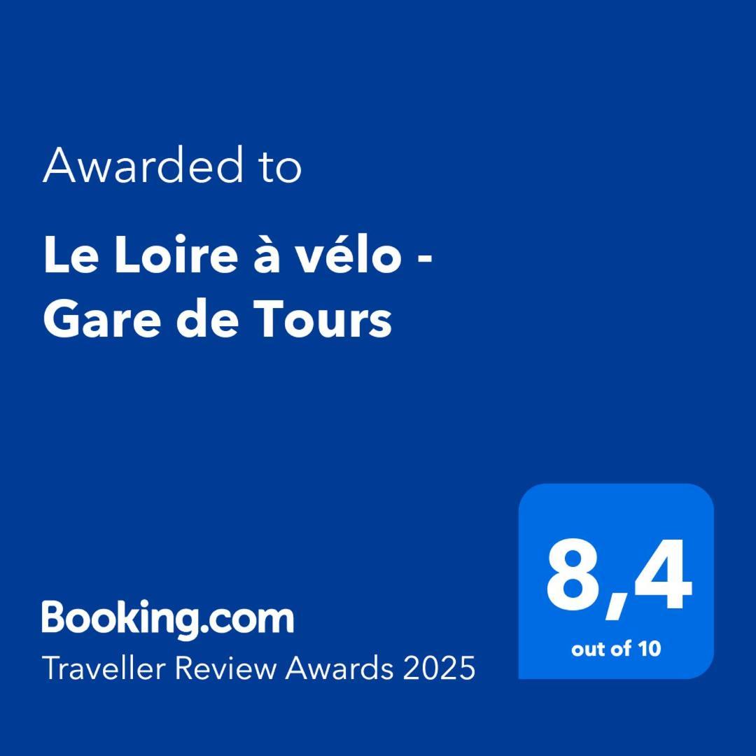 Le Loire A Velo - Gare De Tours Apartamento Exterior foto